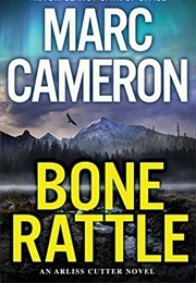 Bone Rattle (Marc Cameron)
