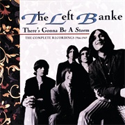 The Left Banke - There&#39;s Gonna Be a Storm: The Complete Recordings 1966-1969