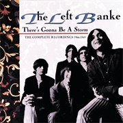 The Left Banke - There's Gonna Be a Storm: The Complete Recordings 1966-1969