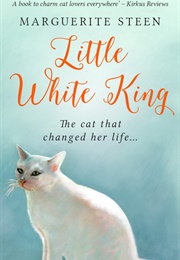 Little White King (Marguerite Steen)