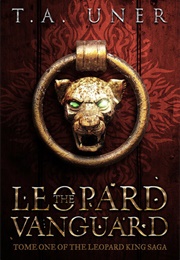 The Leopard Vanguard (T.A. Uner)
