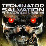 Terminator Salvation: The Machinima Series