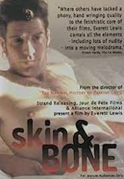 Skin & Bone (1996)
