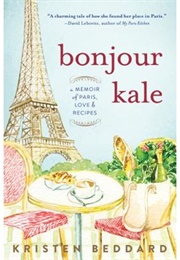 Bonjour Kale (Kristen Beddard)
