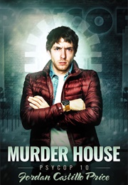 Murder House (Jordan Castillo Price)