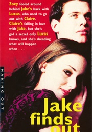 Jake Finds Out (Katherine Applegate)