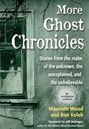More Ghost Chronicles (Maureen Wood)