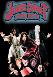 Jesus Christ Vampire Hunter (2001)