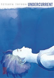 Undercurrent (Tetsuya Toyoda)