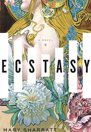 Ecstasy (Sharatt, Mary)