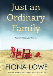 Just an Ordinary Family (Fiona Lowe)