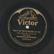 There's Yes! Yes! in Your Eyes - Paul Whiteman