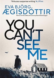 You Can't See Me (Eva Björg Ægisdóttir)