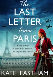 The Last Letter From Paris (Kate Eastham)