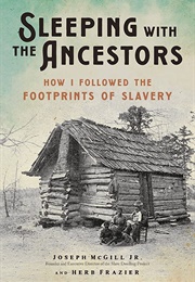 Sleeping With the Ancestors (Joseph McGill Jr and Herb Frazier)