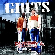 Grits - Dichotomy A