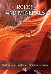 Rocks and Minerals (Britannica Editorial)