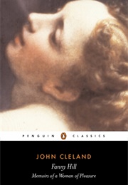 Fanny Hill: Memoirs of a Woman of Pleasure (John Cleland)