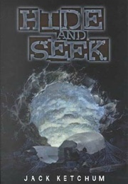 Hide and Seek (Jack Ketchum)