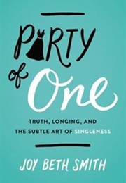 Party of One (Joy Beth Smith)