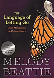 The Language of Letting Go (Melody Beattie)