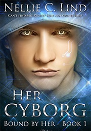 Her Cyborg (Nellie C. Lind)