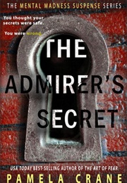 The Admirer's Secret (Pamela Crane)