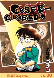Case Closed Vol. 30 (Gosho Aoyama)