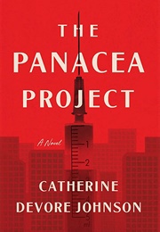 The Panacea Project (Catherine Devore Johnson)