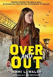 Over and Out (Jenni L. Walsh)
