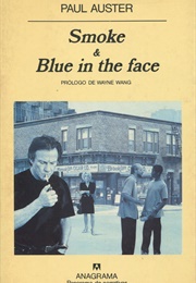 Smoke & Blue in the Face (Paul Auster)
