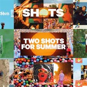 Two Shots for Summer