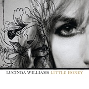 Little Honey (Lucinda Williams, 2008)