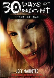 30 Days of Night: Light of Day (Jeff Mariotte)