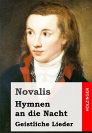 Hymnen an Die Nacht (Novalis)