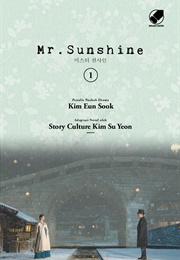 Mr. Sunshine (Kim Eun Sook)