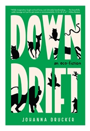 Downdrift (Johanna Drucker)