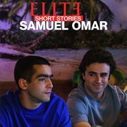 Elite (Short Stories) - Samuel & Omar