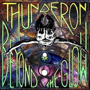 Thunderon - Beyond the Glow