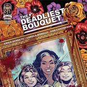 The Deadliest Bouquet