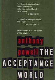 The Acceptance World (Anthony Powell)