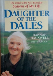 Daughter of the Dales (Hannah Hauxwell)