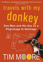 Traveling With My Donkey (Moore)
