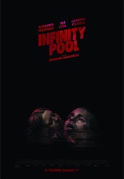 Infinity Pool (2023)