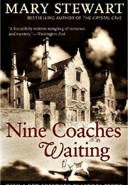 Nine Coaches Waiting (Mary Stewart)