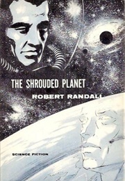 The Shrouded Planet (Robert Randall (Robert Silverberg))