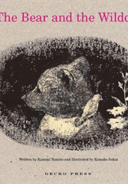 The Bear and the Wildcat (Kazumi Yumoto)