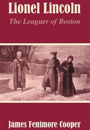 Lionel Lincoln (James Fenimore Cooper)