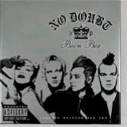 Boom Box - Box Set (No Doubt, 2004)