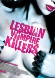Lesbian Vampire Killers (2009)